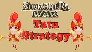 Summoners War: Tatu Strategy
