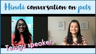 Andhra Girl Speaks Hindi | Conversation with a South Indian | Learn Hindi Conversation