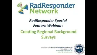 RadResponder Special Feature Webinar: Creating Regional Background Surveys