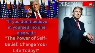 Donald Trump Says 