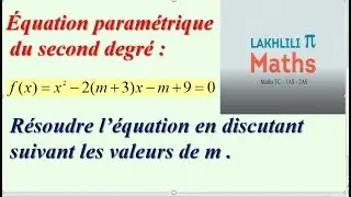 Équation paramétrique du second degré  TCS