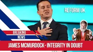 James McMurdock, Reform UK, and the Bounce Back Loan Scandal