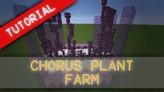 Minecraft 1.9: Chorus Plant Farm Tutorial  - Simple & Efficient