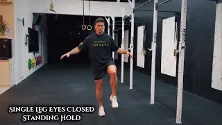 SINGLE LEG EYES CLOSED STANDING HOLD