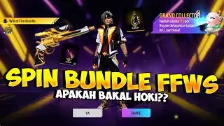 BORONG BUNDLE FFWS 2025 !! Spin Event Will Of Fire Bundle & M500 FFWS Will Of Firen Terbaru