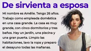FROM CLEANER TO WIFE  | Spanish Story for beginners |  Level 4 ⭐