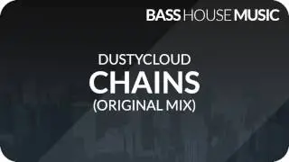 Dustycloud - Chains