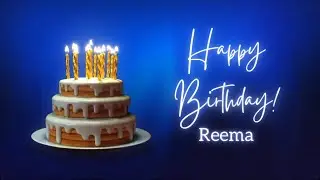 Reema Birthday Song-Birthday Song for Reema