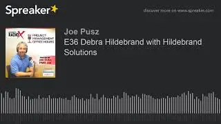 E36 Debra Hildebrand with Hildebrand Solutions