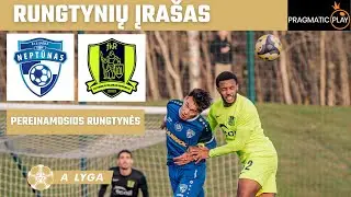 Pereinamosios rungtynės: „Neptūnas“ – „Riteriai“ (2025-11-15)