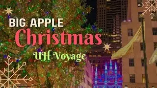 Big Apple Christmas- UH Voyage
