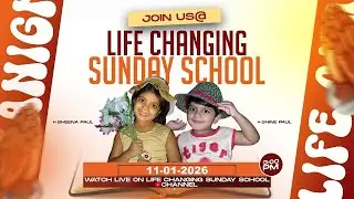 Sep 28th, 2025  Life Changing Sunday School #Online -#Live PJStephenPaul Ministries