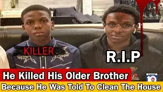 He Killed His Elder Brother Because He Told Him To Wash The Dishes And Clean The House