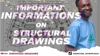 HOW TO READ, STUDY AND INTERPRET STRUCTURAL DRAWING. PT 1