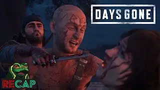 Days Gone RECAP