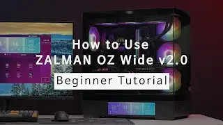 ZALMAN OZ Wide Manual ENG (P40 DS Software)