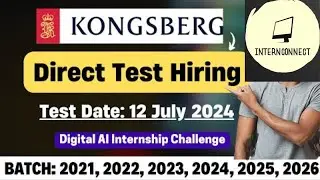 Direct Test Hiring | Kongsberg Hiring 2021,2022,2023,2024,2025 Batch | latest hiring for freshers