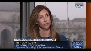 Jessica Melugin Discusses Internet Sales Tax on Washington Journal