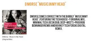DMorse 'Music In My Head' (Original Mix)