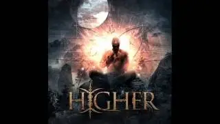 Higher - Time To Change