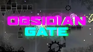 OBSIDIAN GATE 12% HAS BEEN DONE.