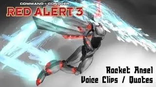 C&C Red Alert 3 - Rocket Angel Voice Clips