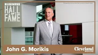 Cleveland Magazine | Business Hall of Fame: John Morikis [Produced by Cleveland Studios]