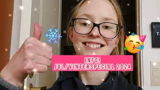 Information om jul-/vinterspecial 2024 (i min &aring;sikt lite flummig..)