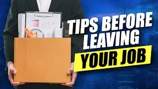 Top 3 Tips Before Leaving Your W2