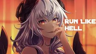 『Nightcore 』Biometrix - Run Like Hell - (ft. Neoni) - (Lyrics)