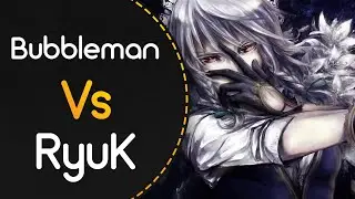 Bubbleman vs RyuK! // Kissing The Mirror X UNDEAD CORPORATION - Frozen Gear (-Ran Yakumo-)