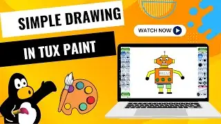 Easy Robot Drawing in Tux Paint