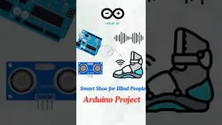 Smart shoe for Blind people Arduino | Arduino Projects 2025 #arduinostarterkit #blind