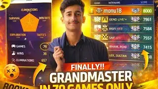 FINALLY GRANDMASTER 😱 | 79 Games Me GM Push 🔥 | monu18