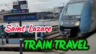Путешествие на поезде из Аньер-сюр-Сен в Париж Сен-Лазар 🚆 | Парижский тамильский видеоблог