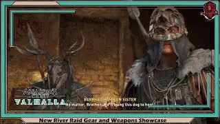 Assassin's Creed Valhalla- River Raids Gear & Weapon Showcase