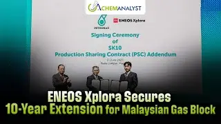 ENEOS Xplora Secures 10 Year Extension for Malaysian Gas Block