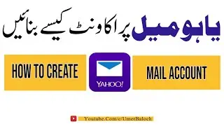 How To Create A Yahoo Mail Account (Step-By-Step Guide) / Urdu #Umer Baloch #signupyahoo #yahoomail