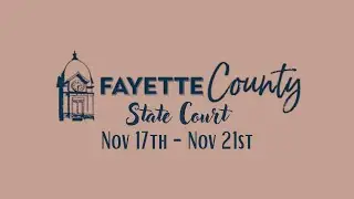 Fayette County GA State Court Judge Jason B. Thompson - Week of November 17th, 2025