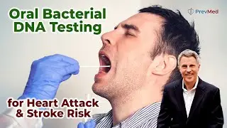 Oral Bacterial DNA Testing for Heart Attack & Stroke Risk