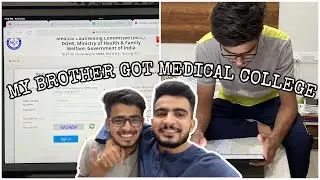 My Brother got Medical College 😍 | Neet ug 2022 Counselling | Doctor Humane | Vlog - 10