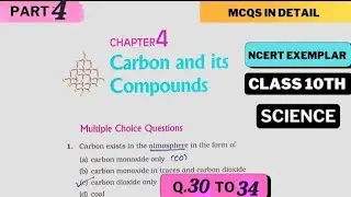 Carbon and its Compounds Class 10 Science Ch - 4 | NCERT Exemplar Problem Solution ( Part 4 )