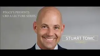 Who Is Stuart Tomc? CV Sciences: CBD Lecture Series