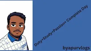 #vlog #blog #byapurvlogs #job #study #passion 