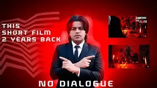 I MAKE No Dialogue Short Film Challenge|| Mokshit Chowdari