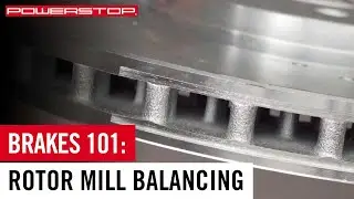 Why Is There a Notch in My Brake Rotor? Understanding Mill Balancing | PowerStop