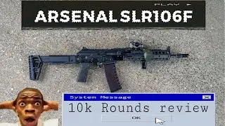 10,000 Round Arsenal SLR106F Review