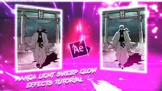 after effects Manga light sweep glow effects - Step by step tutorial guide