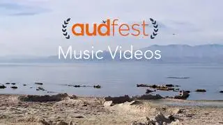 AudFest Music Video Shorts Film Festival