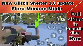 Flora Menace Mode New Glitch |Shelter New Glitch In Pubg/Bgmi